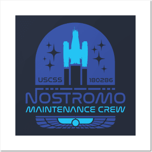 Nostromo Maintenance Posters and Art